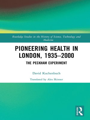 cover image of Pioneering Health in London, 1935-2000